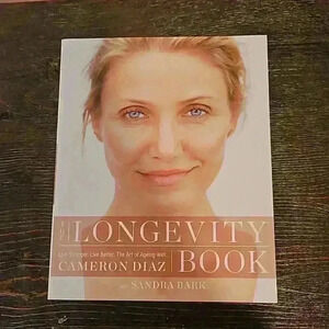The Longevity Book by Cameron Diaz  with Sandra Bark